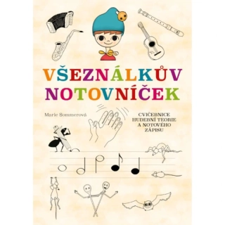 Všeználkův notovníček - Marie Sommerová