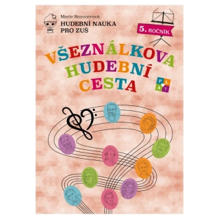 Všeználkova hudební cesta 5 - Marie Sommerová