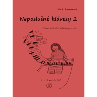 Neposlušné klávesy 2 - Marie Sommerová