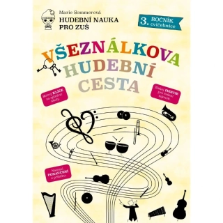 Všeználkova hudební cesta 3 - Marie Sommerová